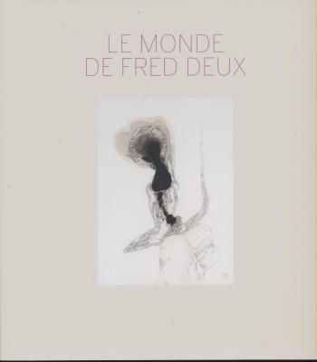 le-monde-de-fred-deux