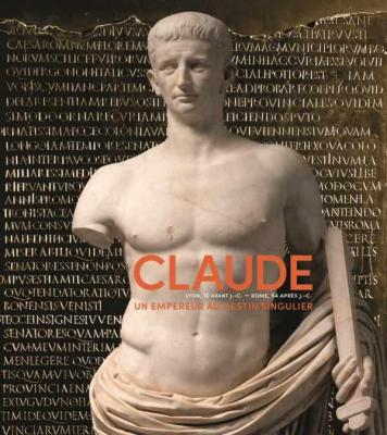 claude-un-empereur-au-destin-singulier