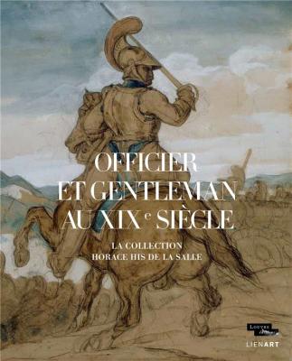 officier-et-gentleman-au-xixE-siecle-la-collection-his-de-la-salle