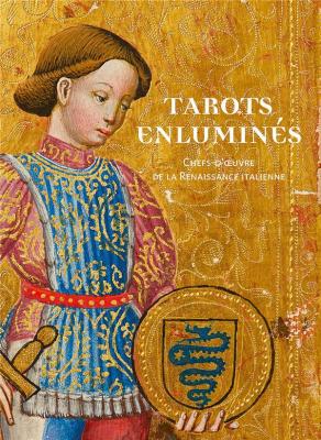 tarots-enlumines-chefs-d-oeuvre-de-la-renaissance-italienne