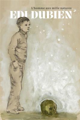 edi-dubien-l-homme-aux-mille-natures