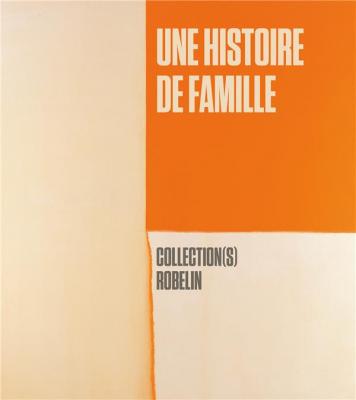 une-histoire-de-famille-collection-s-robelin