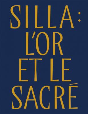 silla-l-or-et-le-sacre-tresors-royaux-de-coree