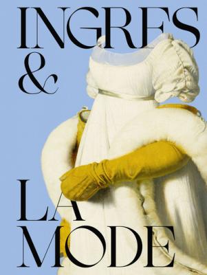 ingres-et-la-mode