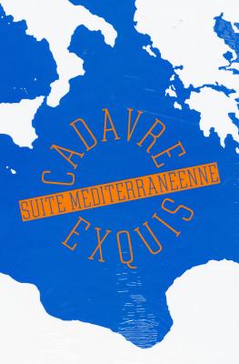 cadavre-exquis-suite-mediterraneenne-bilingue-anglais-francais-