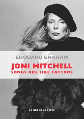 joni-mitchell-songs-are-like-tattoos