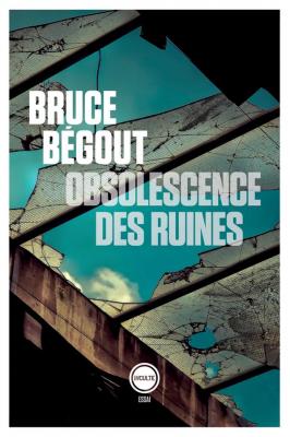 obsolescence-des-ruines-essai-philosophique-sur-les-gravats