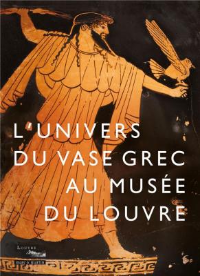 l-univers-du-vase-grec-au-musee-du-louvre