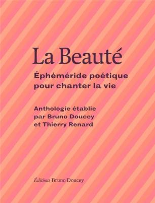 la-beautE-EphEmEride-poEtique-pour-chanter-la-vie