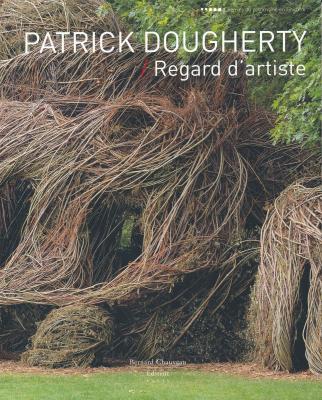 patrick-dougherty-regard-d-artiste