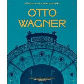 otto-wagner-maItre-de-l-art-nouveau-viennois