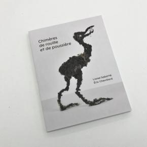 lionel-sabatte-chimEres-de-rouille-et-de-poussiEre