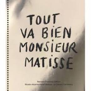 tout-va-bien-monsieur-matisse-exposition-le-cateau-cambresis-musee-departemental-matisse-4-avr