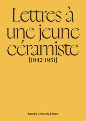 lettres-a-une-jeune-ceramiste-1942-1951-