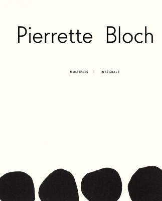 pierrette-bloch-multiples-catalogue-raisonne