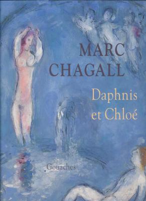 marc-chagall-daphnis-et-chloe-gouaches
