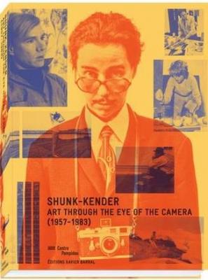 shunk-kender-l-art-sous-l-objectif-1957-1982-