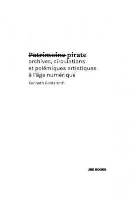 kenneth-goldsmith-patrimoine-pirate