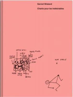 gernot-wieland-chants-pour-les-indesirables