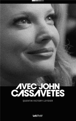 avec-john-cassavetes-version-noir-et-blanc-