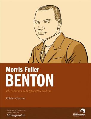 morris-fuller-benton-l-avenement-de-la-typographie-moderne