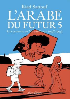 l-arabe-du-futur-volume-5-tome-5
