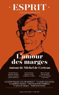 revue-esprit-n°-481-482-janvier-et-fevrier-2022-l-amour-des-marges-autour-de-michel-de-certeau