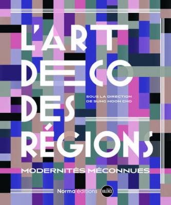 l-art-deco-des-regions-modernites-meconnues