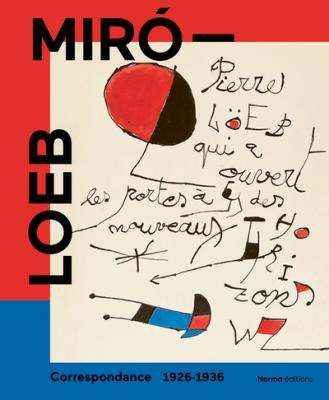 miro-loeb-correspondance-1926-1936
