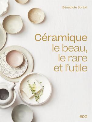 ceramique-le-beau-le-rare-et-l-utile