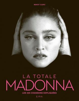 madonna-la-totale-les-305-chansons-expliquees