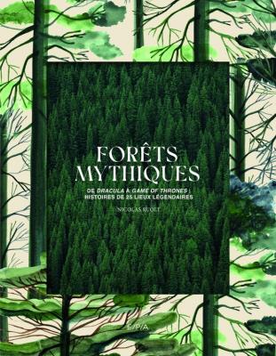 forets-mythiques-de-dracula-a-game-of-thrones-histoires-de-25-lieux-legendaires