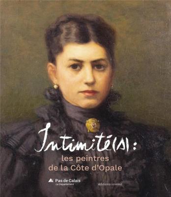 intimitE-s-les-peintres-de-la-cOte-d-opale
