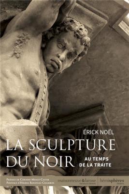 la-sculpture-du-noir-au-temps-de-la-traite