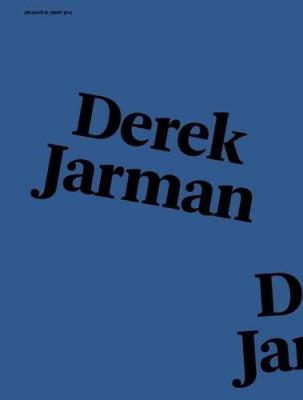 pleased-to-meet-you-derek-jarman