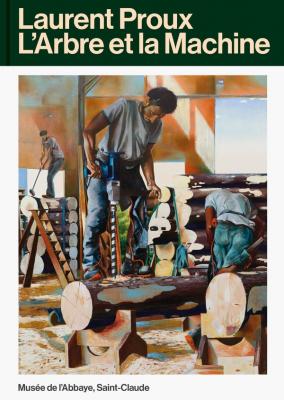 laurent-proux-larbre-et-la-machine-edition-bilingue