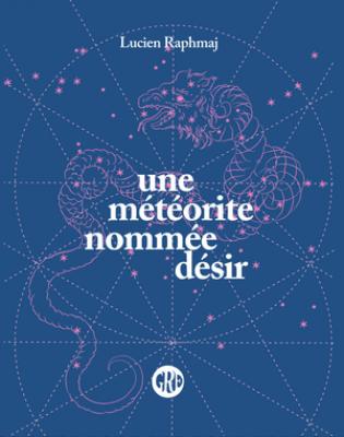 une-meteorite-nommee-desir