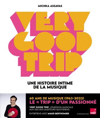 very-good-trip-une-histoire-intime-de-la-musique