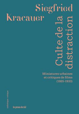 culte-de-la-distraction-miniatures-urbaines-et-critiques-de-films-1925-1933-