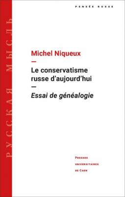 le-conservatisme-russe-d-aujourd-hui-essai-de-genealogie