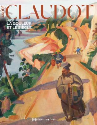 andrE-claudot-1892-1982-la-couleur-et-le-siEcle