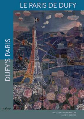 le-paris-de-dufy-dufy-s-paris