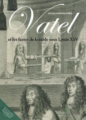 vatel-les-fastes-de-la-table-sous-louis-xiv