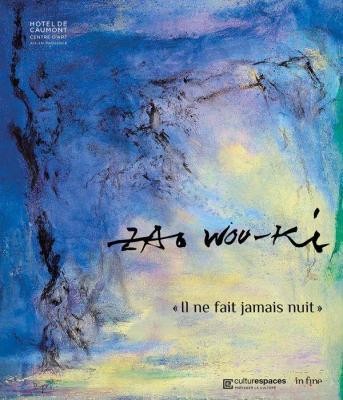 zao-wou-ki-il-ne-fait-jamais-nuit