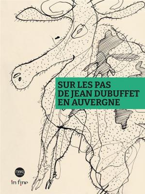 sur-les-pas-de-jean-dubuffet-en-auvergne