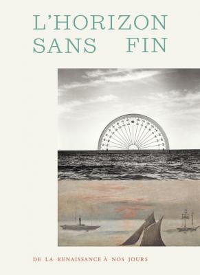l-horizon-sans-fin-de-la-renaissance-a-nos-jours
