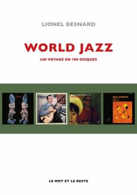 world-jazz-un-voyage-en-100-disques