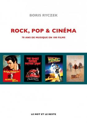 rock-pop-cinema-70-ans-de-musique-en-100-films