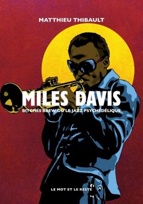 miles-davis-bitches-brew-ou-le-jazz-psychedelique