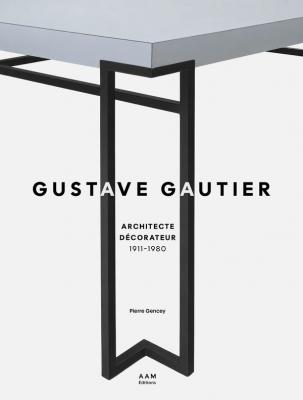 gustave-gautier-1911-1980-architecte-decorateur-conquerir-la-scene-parisienne